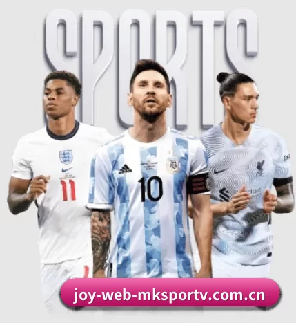 五大体育板块覆盖,从比分到直播全覆盖 - mksports